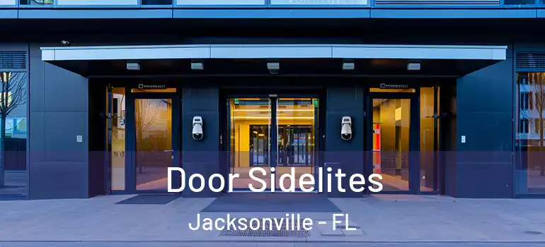 Door Sidelites Jacksonville - FL