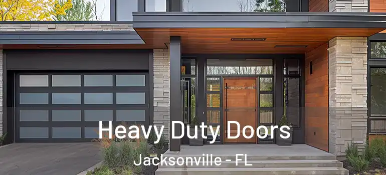 Heavy Duty Doors Jacksonville - FL