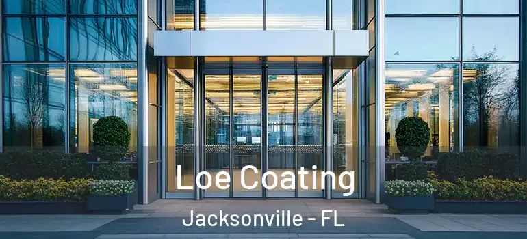 Loe Coating Jacksonville - FL